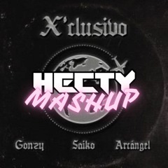 Morad x Gonzy, Saiko, Arcangel - Pelele x X'clusivo Remix (Hecty Mashup) [Copyright]