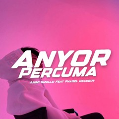 ANYOR PARCUMA (DISCO TANAH) [feat. Ando Dizello]