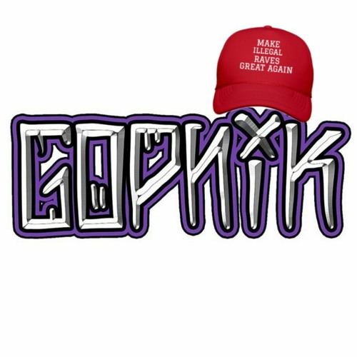 MAKE RAVES GREAT AGAIN (HARDTRANCE MIX) BY GOPNIK