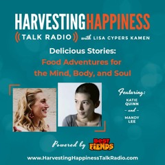 Delicious Stories: Food Adventures for the Mind, Body, and Soul