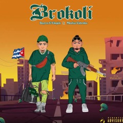 Brokoli ft Bayron El Elegido
