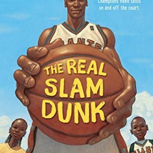 ✔️ Read The Real Slam Dunk by  Charisse Richardson