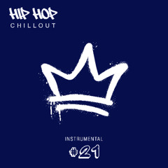 Hip Hop Chillout #21