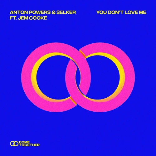 Stream You Don't Love Me by Anton Powers | Listen online for free
