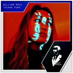 William Rock - Techno Punk