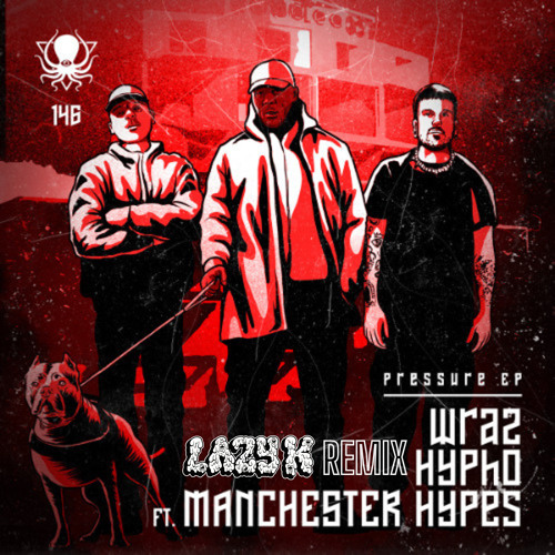 Wraz & Hypho (ft. Hypes)- Tactics (Lazy K Remix)