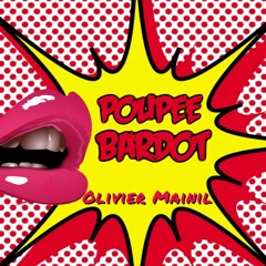 Poupée Bardot ( Radio version)