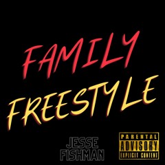 Family Freestyle (Remix)
