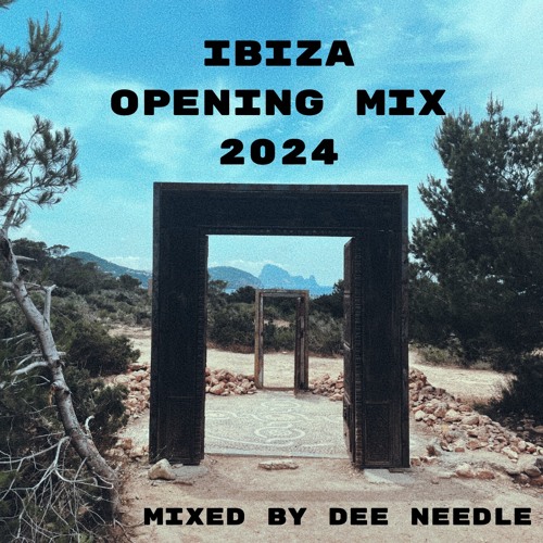 IBIZA OPENING MIX 2024