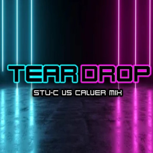 Teardrop Stu-c vs Calvert Mix WIP
