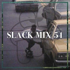 SLACK MIX 51