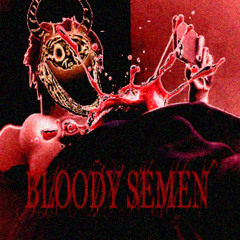 BLOODY SEMEN