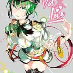 [FREE] EPUB 📤 Val x Love, Vol. 7 (Val x Love, 7) by Ryosuke Asakura EPUB KINDLE PDF