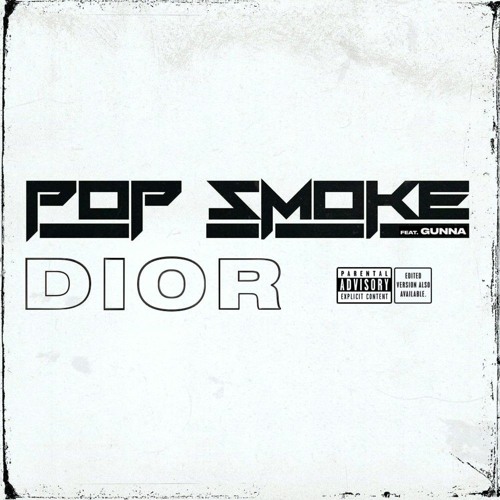 Pop Smoke Dior Remix Pop Smoke Dior Remix