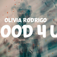Olivia Rodrigo- Good 4 U Deep House Remix
