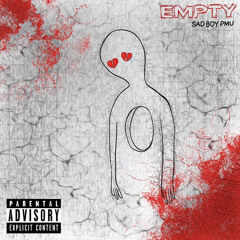 Sadboy-pmu empty Mastered Produced By Sal Rackz