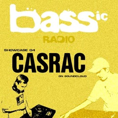 bass.ic RADIO 04 - CASRAC
