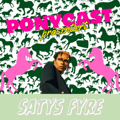 Ponycast Volume 4 by SATYS FYRE