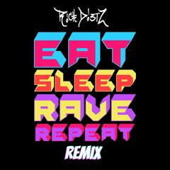 Fatboy Slim & Riva Starr - Eat Sleep Rave Repeat (Rich DietZ Remix)