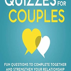 PDF Quizzes for Couples: Fun Questions to Complete Together and Strengthen Your