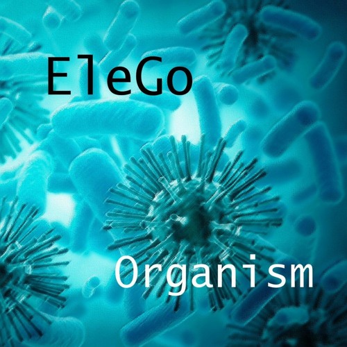 Organism