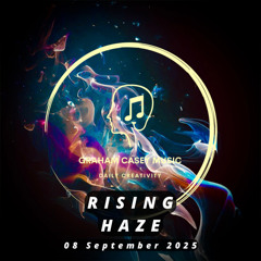 08 Sep 25 Rising Haze