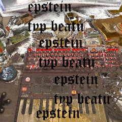 epstein typ beatu feat fildaletnany, Tomášek  [prod. fildaletnany, Tomášek]