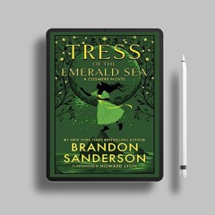 Tress of the Emerald Sea: A Cosmere Novel (Secret Projects Book 1) by Brandon Sanderson. Downlo