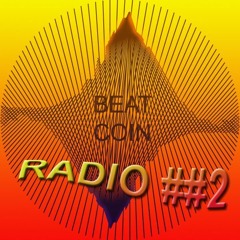 Beat Coin Radio #002 w/ kiwin & mount lime