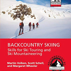 download PDF 📬 Backcountry Skiing: Skills for Ski Touring and Ski Mountaineering (Mo