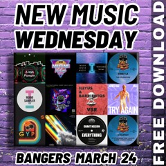 NeW MuSiC WeDnEsDaY March's Bangers 2024