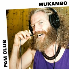 PAM Club : Mukambo