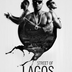 Street Of Lagos (Prod BOTG)