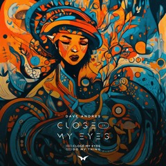Dave Andres - Close My Eyes (Original Mix)