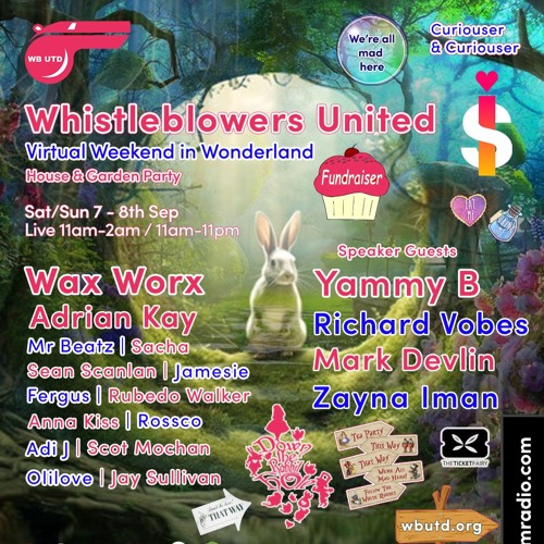 Sacha & Wax Worx Live - Whistleblowers Wonderland Weekend Warm Up