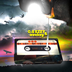 O.G Ezzy ft. weekey - Оу ноу