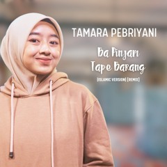 Ba Pinjam Tape Barang (Islamic Version) (Remix)