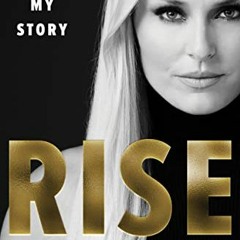 ACCESS [PDF EBOOK EPUB KINDLE] Rise: My Story by  Lindsey Vonn 📝