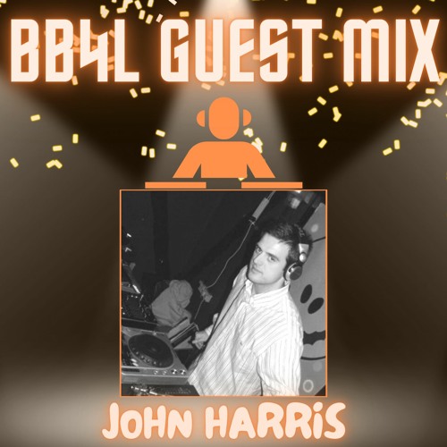 Guest Mix - John Harris: Back in the Day [Hard House: 150bpm]