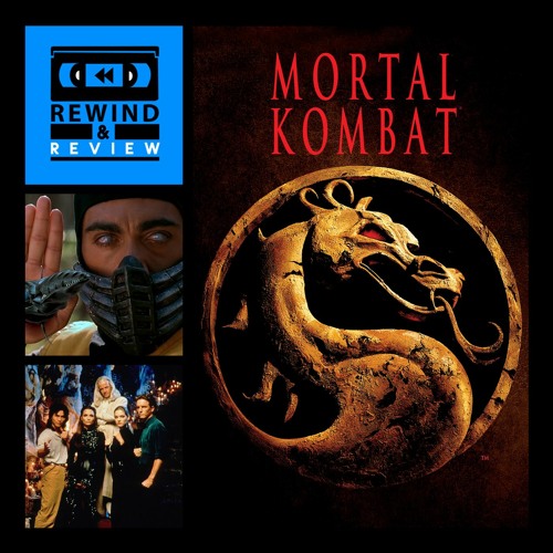 Stream episode Mortal Kombat(1995) - Movie Review! #199 by