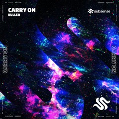 Kuller - Carry On (Extended Mix)