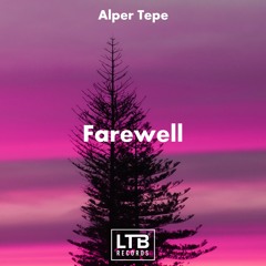 Alper Tepe - Farewell