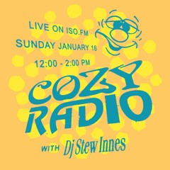 COZY RADIO 2022 - 01 - 16 (ISO Radio)