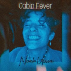 Cabin Fever - Jaden (Cover by Noah Urrea)