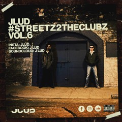 StreetzToTheClubz #Vol6
