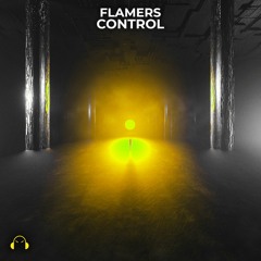 Flamers - Control