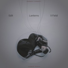 Lanterns-Jasmine Sokko [X Field Edit]