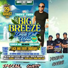 YOUNG ONES "LIVE" @ BIG BREEZE ROUND ROBIN TROY FAMBO TURN
