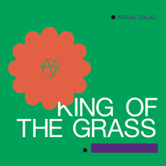 King Of The Grass