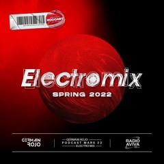 ELECTROMIX - GERMAIN ROJO - MARS 2022